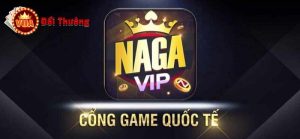 Tổng quan về game Nagavip